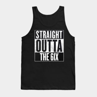 Straight Outta The 6ix - Toronto Tank Top